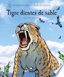 Libro Tigre dientes de sable (Smilodon)