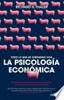 Libro Todo lo que he aprendido con la psicología económica