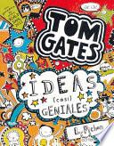 Libro Tom Gates Ideas (Casi) Geniales