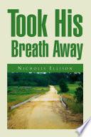 Libro Took His Breath Away