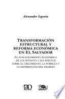 Transformación estructural y reforma económica en El Salvador