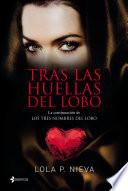 Libro Tras las huellas del lobo