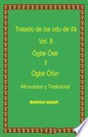 Libro TRATADO DE LOS ODU DE IFA OGBE OSE-OGBE OFUN VOL.8