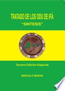 Libro TRATADO DE LOS ODU DE IFA SÍNTESIS Tercera Ediciön Especial