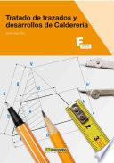 Libro Tratado de trazados y desarrollos de Calderería
