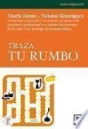 Libro Traza tu rumbo