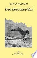 Libro Tres desconocidas