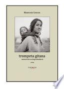 Libro Trompeta gitana. Memoria de un largo desahucio