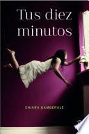 Libro Tus diez minutos