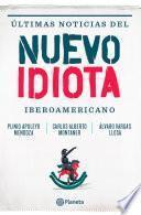 Libro Ultimas noticias del nuevo idiota Iberoamericano