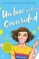 Libro Un beso en la oscuridad