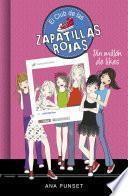 Libro Un millón de likes (Serie El Club de las Zapatillas Rojas 12)