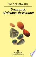 Libro Un mundo al alcance de la mano