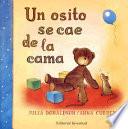 Libro Un osito se cae de la cama