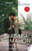 Libro Un regalo de amor - Besando al jefe