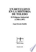 Un revulsivo en la historia de Toledo