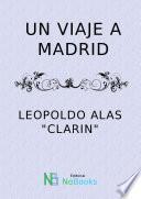 Un viaje a madrid
