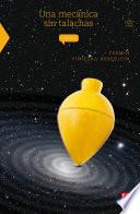 Libro Una mecánica sin talachas