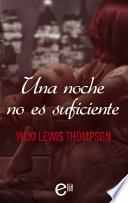Libro Una noche no es suficiente