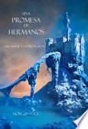 Libro Una Promesa de Hermanos (Libro#14 De El Anillo del Hechicero)