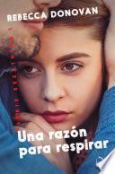 Libro Una razón para respirar (Breathing 1)
