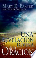 Libro Una revelación divina de la oración