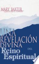 Libro Una revelación divina del reino espiritual