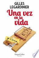 Libro Una vez en la vida (Once in the Life - Spanish Edition)