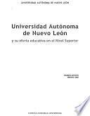 Universidad Autónoma de Nuevo León y su oferta educativa en el nivel superior