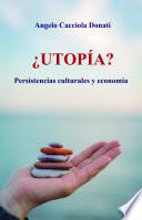 Libro ¿Utopía?