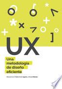 UX Una metodología de diseño eficiente