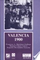 Valencia, 1900