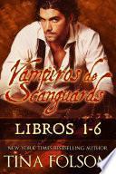 Libro Vampiros de Scanguards (Libros 1 - 6)