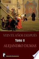 Libro Veinte Anos Despues (Tomo 2)
