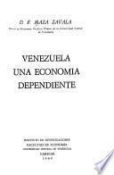Venezuela, una economía dependiente
