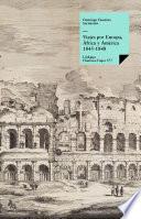 Libro Viajes por Europa, África y América 1845-1848