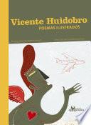 Libro Vicente Huidobro, poemas ilustrados