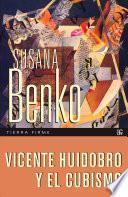 Libro Vicente Huidobro y el cubismo
