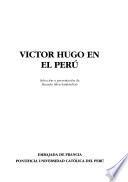 Victor Hugo en el Perú