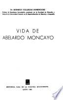 Vida de Abelardo Moncayo