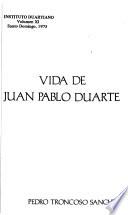 Vida de Juan Pablo Duarte