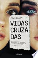 Libro Vidas cruzadas
