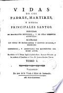 Vidas de los Padres Martires y otros principales santos, 1