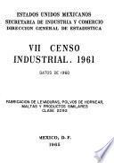 VII Censo Industrial 1961. Fabricación de levaduras polvos de hornear maltas y productos similares. Clase 2092. Datos de 1960