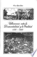 Villavicencio entre la documentalidad y la oralidad, 1880-1980