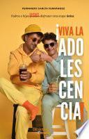 Libro ¡Viva la adolescencia!