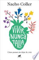 Libro Vivir nunca falla