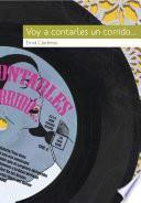 Libro Voy a contarles un corrido