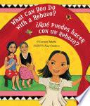 Libro What Can You Do With a Rebozo?/ Que Puedes Hacer Con un Rebozo?