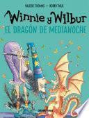 Libro Winnie y Wilbur. El dragón de medianoche